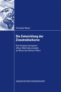 Die Entwicklung der Zinsstrukturkurve (eBook, PDF) - Mayer, Christoph