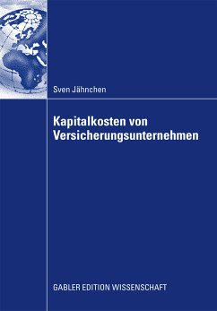 Kapitalkosten von Versicherungsunternehmen (eBook, PDF) - Jähnchen, Sven