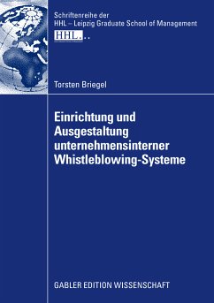 Einrichtung und Ausgestaltung unternehmensinterner Whistleblowing-Systeme (eBook, PDF) - Briegel, Torsten