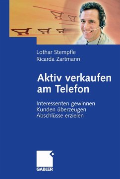 Aktiv verkaufen am Telefon (eBook, PDF) - Stempfle, Lothar; Zartmann, Ricarda