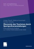 Ökonomie des Tourismus durch Sportgroßveranstaltungen (eBook, PDF)