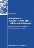 Unternehmensübergreifende Integration von Informationssystemen (eBook, PDF)