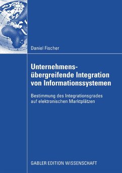 Unternehmensübergreifende Integration von Informationssystemen (eBook, PDF) - Fischer, Daniel