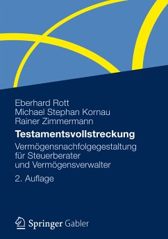 Testamentsvollstreckung (eBook, PDF) - Rott, Eberhard; Kornau, Michael Stephan; Zimmermann, Rainer