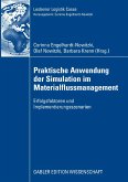 Praktische Anwendung der Simulation im Materialflussmanagement (eBook, PDF)