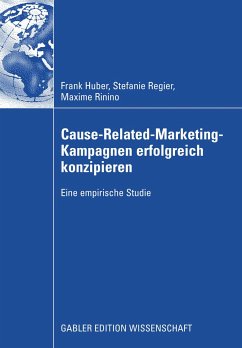 Cause-Related-Marketing-Kampagnen erfolgreich konzipieren (eBook, PDF) - Huber, Frank; Regier, Stefanie; Rinino, Maxime