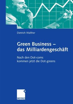 Green Business - das Milliardengeschäft (eBook, PDF) - Walther, Dietrich