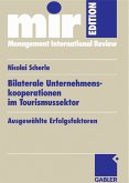 Bilaterale Unternehmenskooperationen im Tourismussektor (eBook, PDF)
