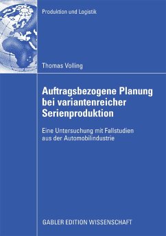 Auftragsbezogene Planung bei variantenreicher Serienproduktion (eBook, PDF) - Volling, Thomas