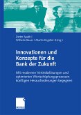 Innovationen und Konzepte für die Bank der Zukunft (eBook, PDF)