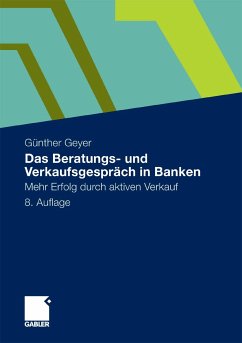 Das Beratungs- und Verkaufsgespräch in Banken (eBook, PDF) - Geyer, Guenther