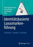Identitätsbasierte Luxusmarkenführung (eBook, PDF)