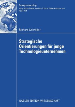 Strategische Orientierungen für junge Technologieunternehmen (eBook, PDF) - Schröder, Richard