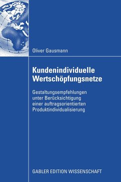 Kundenindividuelle Wertschöpfungsnetze (eBook, PDF) - Gausmann, Oliver