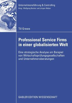 Professional Service Firms in einer globalisierten Welt (eBook, PDF) - Grewe, Till