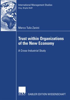 Trust within Organizations of the New Economy (eBook, PDF) - Zanini, Marco Tulio