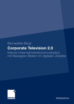 Corporate Television 2.0 (eBook, PDF) - Bürgi, Bernadette