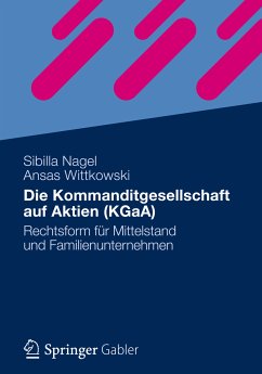 Die Kommanditgesellschaft auf Aktien (KGaA) (eBook, PDF) - Nagel, Sibilla; Wittkowski, Ansas