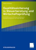 Qualitätssicherung in Steuerberatung und Wirtschaftsprüfung (eBook, PDF)
