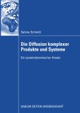 Die Diffusion komplexer Produkte und Systeme (eBook, PDF)