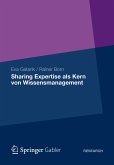 Sharing Expertise als Kern von Wissensmanagement (eBook, PDF)