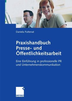Praxishandbuch Presse- und Öffentlichkeitsarbeit (eBook, PDF) - Puttenat, Daniela