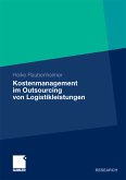 Kostenmanagement im Outsourcing von Logistikleistungen (eBook, PDF)