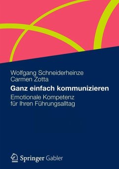 Ganz einfach kommunizieren (eBook, PDF) - Schneiderheinze, Wolfgang; Zotta, Carmen