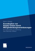 Koordination von Supply Chains durch Mengenbindungsvereinbarungen (eBook, PDF)