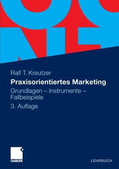 Praxisorientiertes Marketing (eBook, PDF) - Kreutzer, Ralf T.