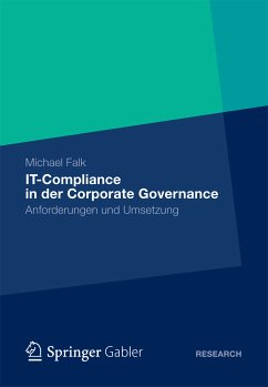 IT-Compliance in der Corporate Governance (eBook, PDF) - Falk, Michael