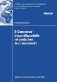 E-Commerce-Geschäftsmodelle im deutschen Tourismusmarkt (eBook, PDF)