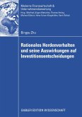 Rationales Herdenverhalten und seine Auswirkungen auf Investitionsentscheidungen (eBook, PDF)