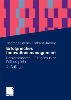 Erfolgreiches Innovationsmanagement (eBook, PDF) - Stern, Thomas; Jaberg, Helmut