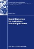 Markenbeurteilung bei einzigartigen Produkteigenschaften (eBook, PDF)
