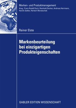 Markenbeurteilung bei einzigartigen Produkteigenschaften (eBook, PDF) - Elste, Rainer