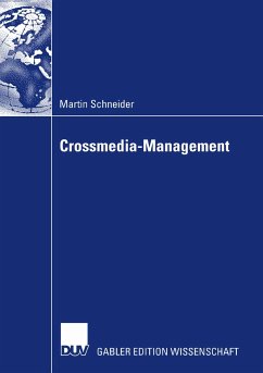 Crossmedia-Management (eBook, PDF) - Schneider, Martin