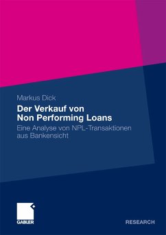 Der Verkauf von Non Performing Loans (eBook, PDF) - Dick, Markus