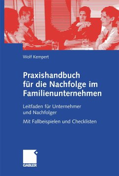 Praxishandbuch für die Nachfolge im Familienunternehmen (eBook, PDF) - Kempert, Wolf