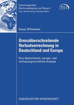 Grenzüberschreitende Verlustverrechnung in Deutschland und Europa (eBook, PDF) - Wittkowski, Ansas