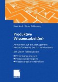 Produktive Wissensarbeit(er) (eBook, PDF)