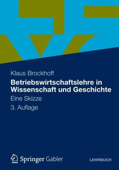 Betriebswirtschaftslehre in Wissenschaft und Geschichte (eBook, PDF) - Brockhoff, Klaus