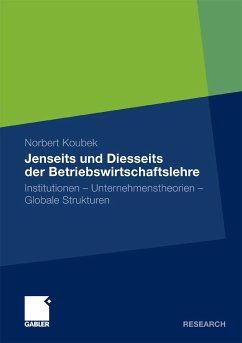 Jenseits und Diesseits der Betriebswirtschaftslehre (eBook, PDF) - Koubek, Norbert