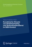 Koordinierter Einsatz von Direktmarketing und Verkaufsaußendienst im B2B-Kontext (eBook, PDF)