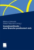 Investmentfonds - eine Branche positioniert sich (eBook, PDF)