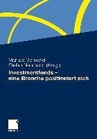 Investmentfonds - eine Branche positioniert sich (eBook, PDF)