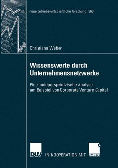 Wissenswerte durch Unternehmensnetzwerke (eBook, PDF) - Weber, Christiana