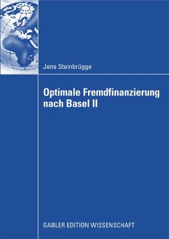 Optimale Fremdfinanzierung nach Basel II (eBook, PDF) - Steinbrügge, Jens
