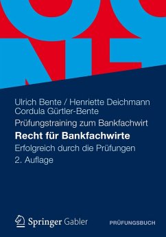 Recht für Bankfachwirte (eBook, PDF) - Bente, Ulrich; Deichmann, Henriette; Gürtler-Bente, Cordula