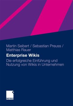 Enterprise Wikis (eBook, PDF) - Seibert, Martin; Preuss, Sebastian; Rauer, Mathias